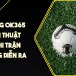 Kèo Rung OK365 - Chiến Thuật Chơi Khi Trận Đấu Đang Diễn Ra